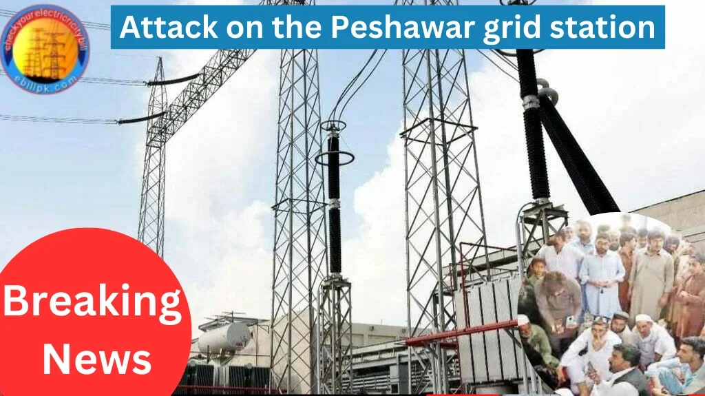 Attack on the Peshawar grid station